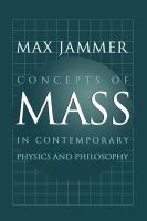 Concepts of Mass in Contemporary Physics and Philosophy (Paperback) - Max Jammer Photo