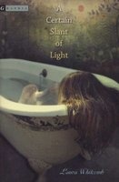 A Certain Slant Of Light (Paperback, None) - Laura Whitcomb Photo