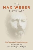 The Max Weber Dictionary - Key Words and Central Concepts (Paperback, 2nd Revised edition) - Richard Swedberg Photo