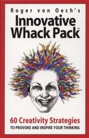 Innovative Whack Pack - 60 Creativity Strategies to Provoke and Inspire Your Thinking (Cards) - Roger Von Oech Photo