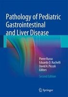 Pathology of Pediatric Gastrointestinal and Liver Disease 2014 (Hardcover, 2nd Revised edition) - Pierre Russo Photo