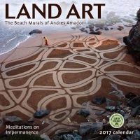 Land Art 2017 Wall Calendar - The Beach Murals of  (Calendar) - Andres Amador Photo