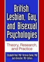 British Lesbian, Gay and Bisexual Psychologies - Theory, Research and Practice (Paperback) - Elizabeth Peel Photo