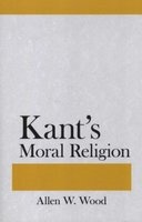 Kant's Moral Religion (Paperback) - Allen W Wood Photo