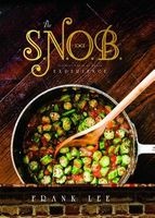 The S.N.O.B. Experience - Slightly North of Broad (Hardcover) - Frank Lee Photo