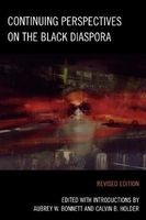 Continuing Perspectives on the Black Diaspora (Paperback, Revised edition) - Aubrey W Bonnett Photo