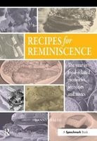 Recipes for Reminiscence - The Year in Food-Related Memories, Activities and Tastes (Paperback, 1st New edition) - Danny Walsh Photo