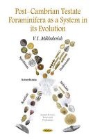Post-Cambrian Testate Foraminifera as a System in its Evolution (Hardcover) - Alla Valeria Mikhalevich Photo