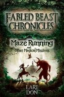 Maze Running and Other Magical Missions (Paperback, 2nd Revised edition) - Lari Don Photo