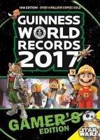  2017 Gamer S Edition (Paperback) - Guinness World Records Photo