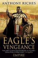 The Eagle's Vengeance: Empire VI (Paperback) - Anthony Riches Photo