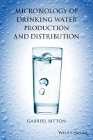 Microbiology of Drinking Water Production and Distribution (Hardcover) - Gabriel Bitton Photo