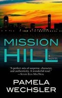 Mission Hill (Large print, Hardcover, large type edition) - Pamela Wechsler Photo