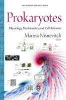 Prokaryotes - Physiology, Biochemistry and Cell Behavior (Hardcover) - Marina Nisnevitch Photo