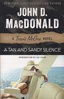 A Tan and Sandy Silence (Paperback) - John D MacDonald Photo