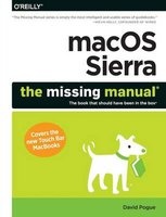 Macos Sierra: The Missing Manual - The Book That Should Have Been in the Box (Paperback) - David Pogue Photo