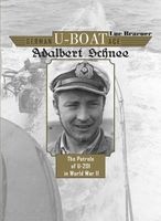German U-Boat Ace Adalbert Schnee - The Patrols of U-201 in World War II (Hardcover) - Luc Braeuer Photo