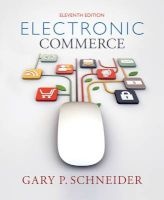 Electronic Commerce (Paperback, 11th edition) - Gary Schneider Photo