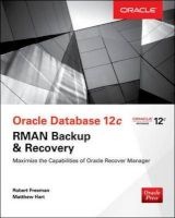 Oracle Database 12c Oracle RMAN Backup & Recovery (Paperback) - Robert G Freeman Photo