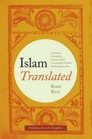 Islam Translated - Literature, Conversion, and the Arabic Cosmopolis of South and Southeast Asia (Paperback) - Ronit Ricci Photo