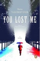 You Lost Me (Paperback) - Marita Van der Vyver Photo