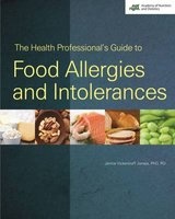 The Health Professional's Guide to Food Allergies and Intolerances (Paperback) - Janice Vickerstaff Joneja Photo
