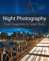 Night Photography (Paperback) - Gabriel Biderman Photo