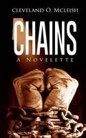 Chains (Paperback) - Cleveland O McLeish Photo