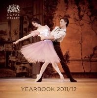  Yearbook 2011/12 (Paperback, 2011-2012) - Royal Ballet Photo