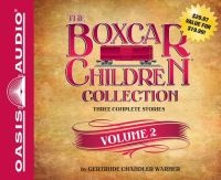 The Boxcar Children Collection, Volume 2 (Standard format, CD) - Gertrude Chandler Warner Photo