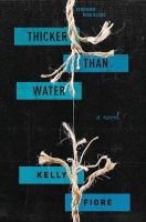 Thicker Than Water (Hardcover) - Kelly Fiore Photo