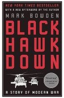 Black Hawk Down - A Story of Modern War (Paperback) - Mark Bowden Photo