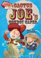 Cactus Joe's Cowboy Caper (Paperback, Illustrated edition) - Sam Hay Photo