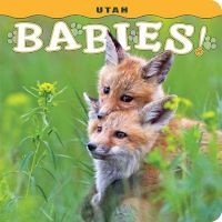 Utah Babies! (Hardcover) - Steph Lehmann Photo