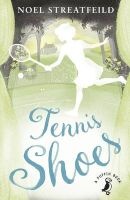 Tennis Shoes (Paperback) - Noel Streatfeild Photo
