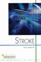 Stroke - An American Academy of Neurology Press Quality of Life Guide (Paperback, 1st) - Louis R Caplan Photo