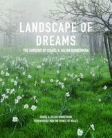 Landscape of Dreams - The Gardens of Isabel and Julian Bannerman (Hardcover) - Isabel Bannerman Photo