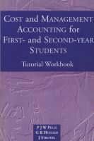 Cost and Management Accounting for First- and Second-year Students Tutorial Workbook (Paperback) - Gavin Hustler Photo