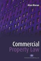 Commercial Property Law (Paperback, New) - Alan Moran Photo