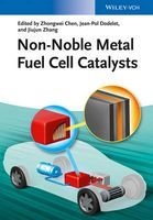 Non-Noble Metal Fuel Cell Catalysts (Hardcover) - Zhongwei Chen Photo
