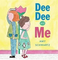 Dee Dee and Me (Hardcover) - Amy Schwartz Photo