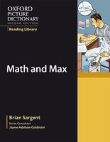 Oxford Picture Dictionary Reading Library: Math and Max (Paperback) - Brian Sargent Photo