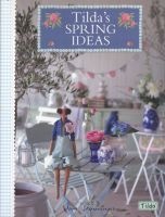 Tilda's Spring Ideas (Paperback) - Tone Finnanger Photo