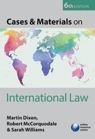 Cases & Materials on International Law (Paperback, 6th Revised edition) - Martin Dixon Photo