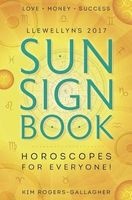 's 2017 Sun Sign Book - Horoscopes for Everyone! (Paperback) - Llewellyn Photo