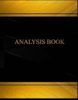 Centurion Analysis/Accounts Book, 6 Columns, 120 Pages (8.5 X 11) Inches. - Analysis Book, Logbook, Financial Records, Journals, Black and Gold Cover (Paperback) - Centurion Logbooks Photo