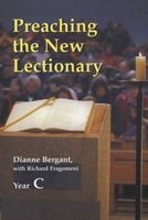 Preaching the New Lectionary, Year C (Paperback) - Dianne Bergant Photo