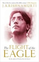 The Flight of the Eagle (Paperback) - J Krishnamurti Photo
