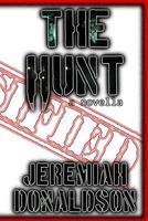 The Hunt (Paperback) - Jeremiah Donaldson Photo