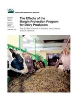 The Effects of the Margin Protection Program for Dairy Producers (Paperback) - US Department of Agriculture Photo